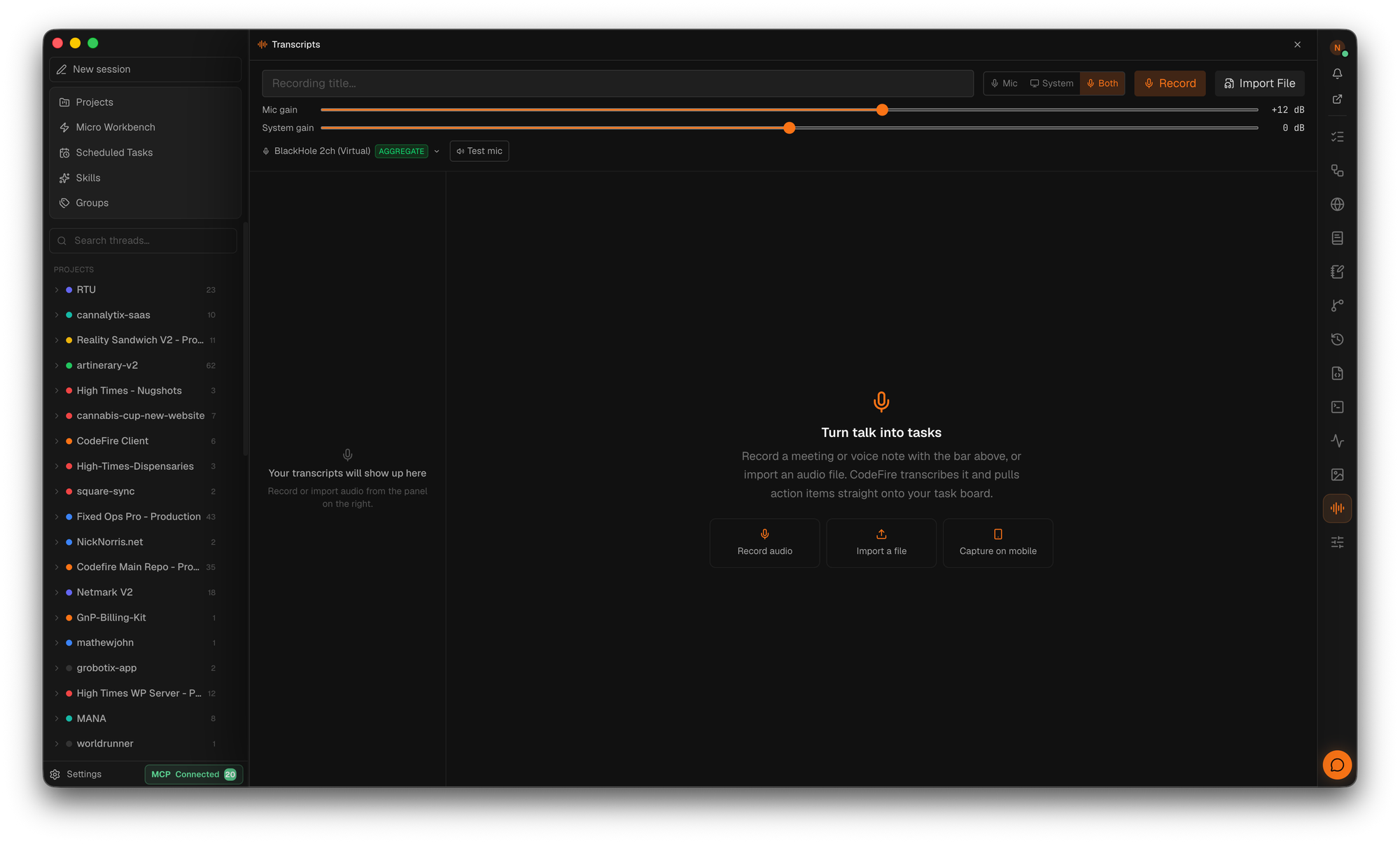 CodeFire Transcripts — record a client call or voice note and CodeFire transcribes it and pulls action items onto the task board